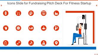 Icons slide for fundraising pitch deck for fitness startup