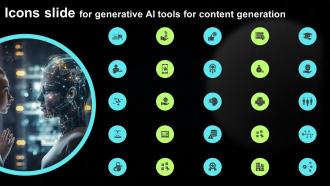 Icons Slide For Generative AI Tools For Content Generation AI SS V