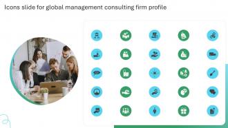 Icons Slide For Global Management Consulting Firm Profile CP SS V