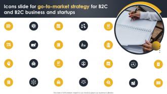 Icons Slide For Go To Market Strategy For B2c And B2c Business And Startups