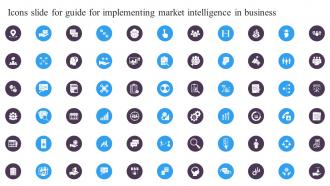 Icons Slide For Guide For Implementing Market Intelligence In Business Ppt File Background Designs