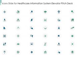 Icons slide for healthcare information system elevator pitch deck