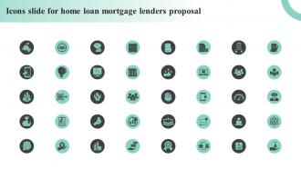 Icons Slide For Home Loan Mortgage Lenders Proposal