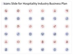 Icons slide for hospitality industry business plan hospitality industry business plan ppt microsoft