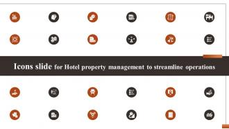 Icons Slide For Hotel Property Management To Streamline Operations CRP DK SS