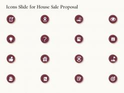 Icons slide for house sale proposal ppt powerpoint presentation summary structure