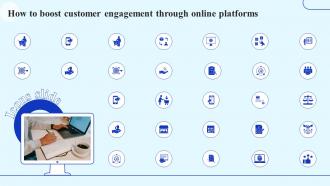 Icons Slide For How To Boost Customer Engagement Through Online Platforms