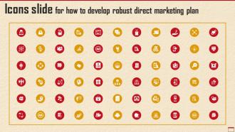 Icons Slide For How To Develop Robust Direct Marketing Plan MKT SS V