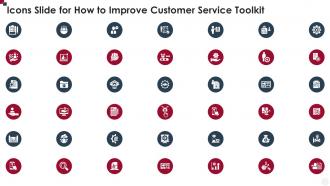 Icons Slide For How To Improve Customer Service Toolkit Ppt File Infographic Template