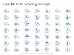 Icons Slide For HR Technology Landscape Ppt Powerpoint Presentation Layouts Shapes