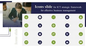Icons Slide For ICT Strategic Framework For Effective Business Management Strategy SS V