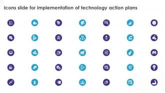 Icons Slide For Implementation Of Technology Action Plans Ppt Icon Graphics Download
