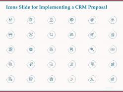 Icons slide for implementing a crm proposal ppt powerpoint presentation gallery icon