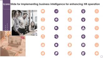 Icons Slide For Implementing Business Intelligence For Enhancing Hr Operation