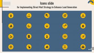 Icons Slide For Implementing Direct Mail Strategy To Enhance Lead Generation