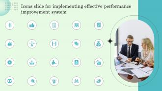 Icons Slide For Implementing Effective Performance Improvement System