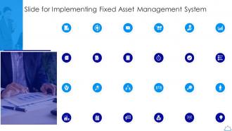 Icons Slide For Implementing Fixed Asset Management System