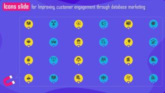 Icons Slide For Improving Customer Engagement Through Database Marketing MKT SS V