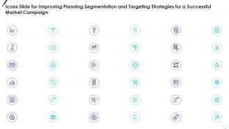 Icons slide for improving planning segmentation and targeting strategies for a successful
