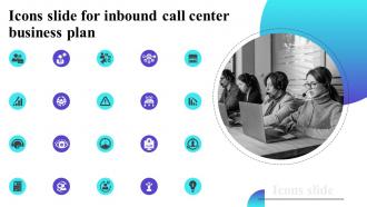 Icons Slide For Inbound Call Center Business Plan BP SS