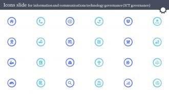 Icons Slide For Information And Communications Technology Governance Ict Governance