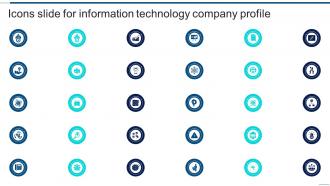 Icons Slide For Information Technology Company Profile