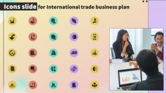 Icons Slide For International Trade Business Plan BP SS