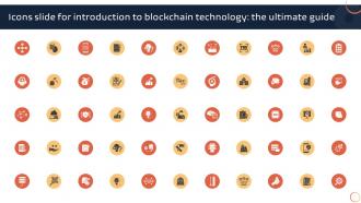 Icons Slide For Introduction To Blockchain Technology The Ultimate Guide BCT SS V