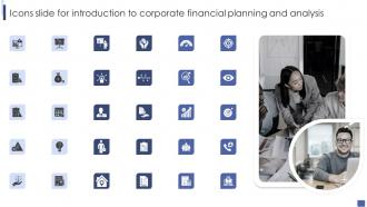 Icons Slide For Introduction To Corporate Financial Planning And Analysis Ppt Powerpoint File