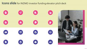 Icons Slide For INZMO Investor Funding Elevator Pitch Deck