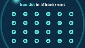 Icons Slide For Iot Global Iot Industry Outlook Market Size Trends And Drivers IR SS