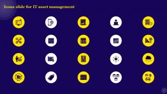 Icons Slide For IT Asset Management Ppt Infographic Template Infographics