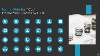 Icons Slide For It Cost Optimization Priorities By Cios Ppt Slides Infographic Template