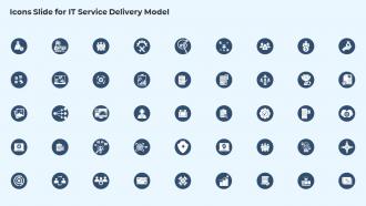 Icons Slide For IT Service Delivery Model Ppt Template