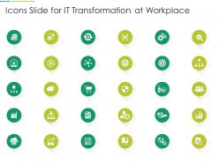 Icons slide for it transformation at workplace ppt portrait