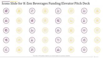 Icons slide for k zen beverages funding elevator pitch deck