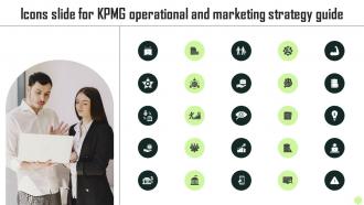 Icons Slide For KPMG Operational And Marketing Strategy Guide Strategy SS V