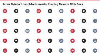 Icons Slide For Launchrock Investor Funding Elevator Pitch Deck