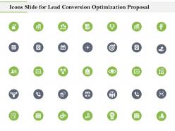 Icons slide for lead conversion optimization proposal ppt icon