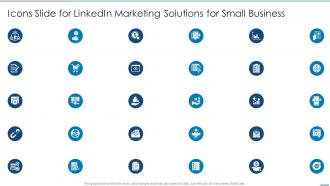 Icons Slide For Linkedin Marketing Solutions For Small Business