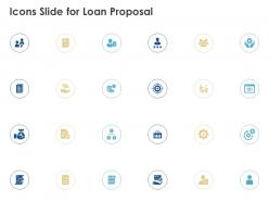 Icons slide for loan proposal ppt powerpoint presentation infographic
