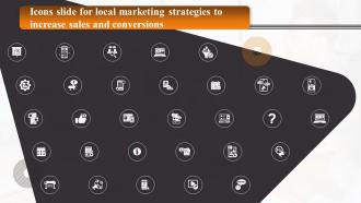 Icons Slide For Local Marketing Strategies To Increase Sales And Conversions MKT SS