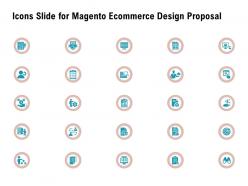 Icons slide for magento ecommerce design proposal ppt powerpoint presentation show