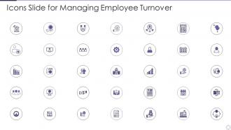 Icons Slide For Managing Employee Turnover Ppt Ideas Inspiration