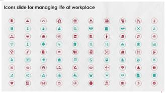 Icons Slide For Managing Life At Workplace Ppt Ideas Background Image
