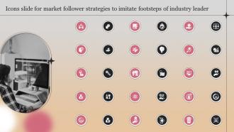 Icons Slide For Market Follower Strategies To Imitate Footsteps Of Industry Leader Strategy SS