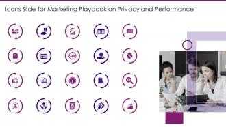Icons Slide For Marketing Playbook On Privacy And Performance