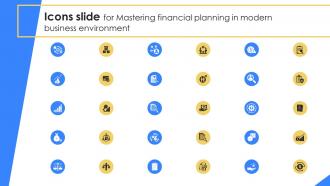 Icons Slide For Mastering Financial Planning In Modern Business Environment Fin SS