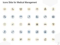 Icons slide for medical management ppt powerpoint presentation visual aids example file