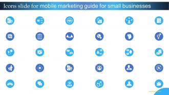 Icons Slide For Mobile Marketing Guide For Small Businesses